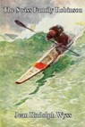The Swiss Family Robinson - Jean Rudolph Wyss - 9781627939942