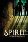 Spirit - John Inman - 9781627986809