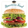 American Food - Sara Gilbert - 9781628320947