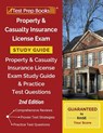 Property and Casualty Insurance License Exam Study Guide: Property & Casualty Insurance License Exam Study Guide and Practice Test Questions [2nd Edition] - Tpb Publishing - 9781628457957