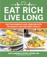 Eat Rich, Live Long - Ivor Cummins - 9781628602739