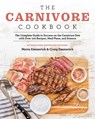 The Carnivore Cookbook - Maria Emmerich ; Craig Emmerich - 9781628603941