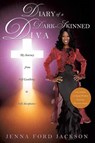 Diary of a Dark-Skinned Diva - JACKSON,  Jenna Ford - 9781628715880