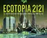 Ecotopia 2121 - Alan Marshall - 9781628726145