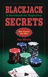 Blackjack Secrets - Jay Moore - 9781628730265