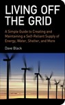 Living Off the Grid - David Black - 9781628732832