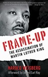 Frame-Up - Harold Weisberg ; James Earl Ray - 9781628734737