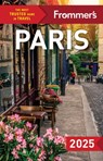 Frommer's Paris 2025 - Anna Brooke - 9781628876116
