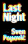 Last Night - Sven Popovi - 9781628975000