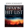 Eckhardt, J: Demon Hit List - John Eckhardt - 9781629117904