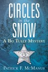 Circles in the Snow - Patrick F. McManus - 9781629142838