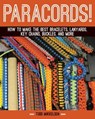 Paracord! - Todd Mikkelsen - 9781629148205
