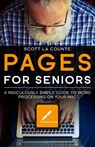 Pages For Seniors - Scott La Counte - 9781629176246