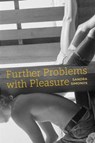 Further Problems With Pleasure - SIMONDS,  Sandra - 9781629220598