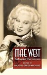 Mae West - Michael Gregg Michaud - 9781629333236