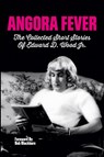 Angora Fever - Ed Wood - 9781629334462
