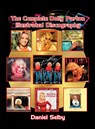 The Complete Dolly Parton Illustrated Discography (hardback) - Daniel Selby - 9781629337012