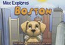 Max Explores Boston - Reji Laberje - 9781629371023