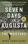Seven Days in Augusta - Mark Cannizzaro - 9781629378763
