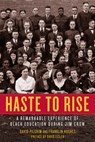 Haste to Rise - David Pilgrim ; Franklin Hughes - 9781629637907