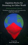 Zapatista Stories For Dreaming An-Other World - Subcomandante Insurgente Marcos ; Colectivo Relampago ; JoAnn Wypijewsk - 9781629639703