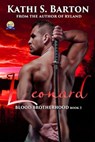 Leonard - Kathi S Barton - 9781629893297