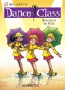 Dance Class #9: "Dancing in the Rain" - Beka - 9781629911878