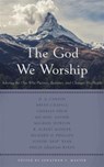 The God We Worship - Various Contributors - 9781629952079