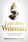 Legendary Woman - Michelle Mcclain-Walters - 9781629998848