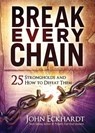 Break Every Chain - John Eckhardt - 9781629999654
