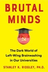 Brutal Minds - Stanley K. Ridgley - 9781630062262