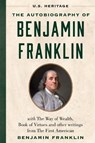The Autobiography of Benjamin Franklin (U.S. Heritage) - Benjamin Franklin - 9781630062637