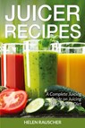 Juicer Recipes - Helen Rauscher ; Tufts Trena - 9781630228866
