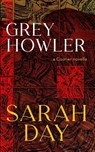 Greyhowler - Sarah Day - 9781630230746