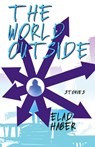 The World Outside - Elad Haber - 9781630230807