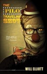 The Pilo Traveling Show - Will Elliott - 9781630230920