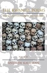 The Rwanda Poems - Andrew Kaufman - 9781630450816