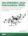 SOLIDWORKS 2024 Intermediate Skills - Paul Tran - 9781630576318