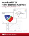 Introduction to Finite Element Analysis Using Creo Simulate 11.0 - Randy H. Shih - 9781630576929