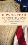How to Read the Constitution and the Declaration of Independence - Paul B Skousen - 9781630721077