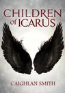 Children of Icarus - Caighlan Smith - 9781630790578