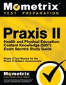 Praxis II Health and Physical Education: Content Knowledge (5857) Exam Secrets Study Guide: Praxis II Test Review for the Praxis II: Subject Assessmen - Mometrix Teacher Certification Test Te - 9781630949396