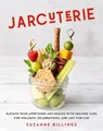 Jarcuterie - Suzanne Billings - 9781631068409