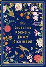 The Selected Poems of Emily Dickinson - Emily Dickinson - 9781631068416