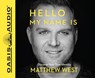 Hello, My Name Is (Library Edition) -  - 9781631081897