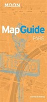 Moon MapGuide Paris (6th ed) - D'ANDREA,  Aurelia - 9781631213519