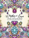 Worthy of Love - Amanda Rita Tardif - 9781631320446