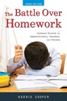 The Battle Over Homework - Harris M. Cooper - 9781631440120