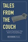 Tales from the Couch - Dr. Bob Wendorf - 9781631440304