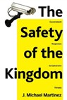 The Safety of the Kingdom - J. Michael Martinez - 9781631440335